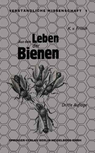 Aus dem Leben der Bienen