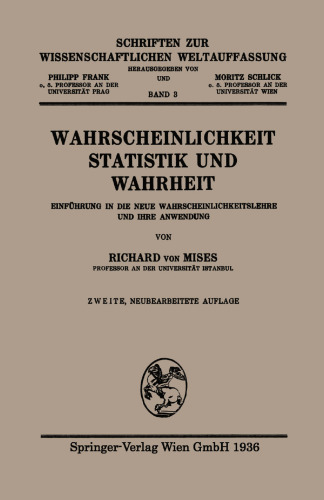 Wahrscheinlichkeit Statistik und Wahrheit: Einführung in die Neue Wahrscheinlichkeitslehre und ihre Anwendung