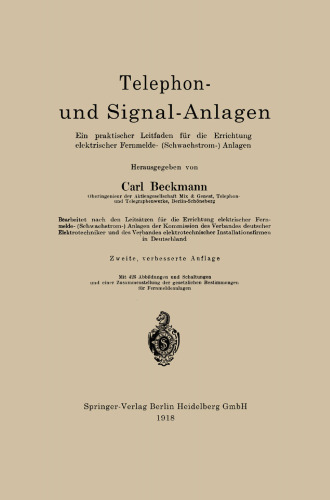 Telephon- und Signal-Anlagen: Ein praktischer Leitfaden für die Errichtung elektrischer Fernmelde- ( Schwachstrom- ) Anlagen