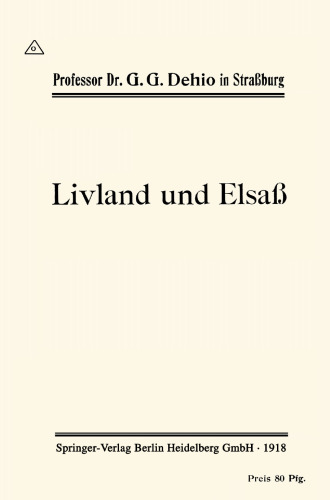 Livland und Elsaß: Vortrag in der Straßburger Gesellschaft für deutsche Kultur