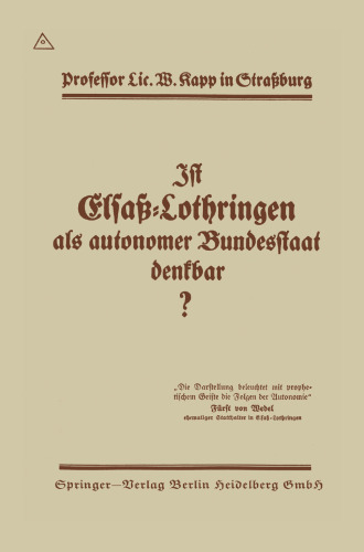 Ist Elsaß-Lothringen als autonomer Bundesstaat denkbar?