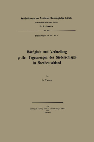 Häufigkeit und Verbreitung großer Tagesmengen des Niederschlages in Norddeutschland