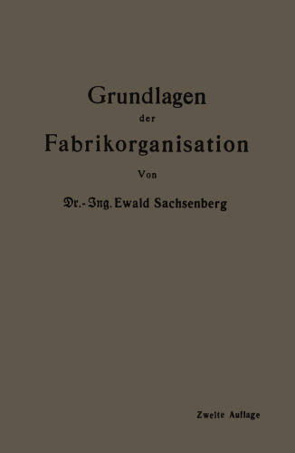 Grundlagen der Fabrikorganisation
