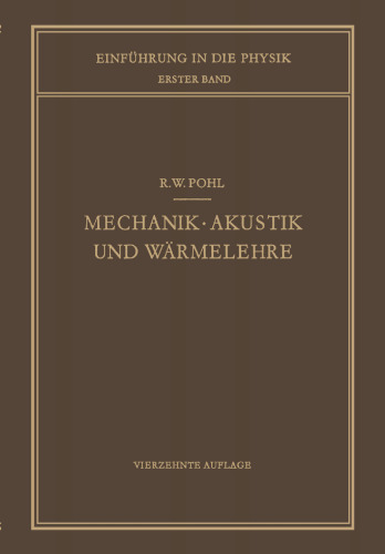 Mechanik · Akustik und Wärmelehre