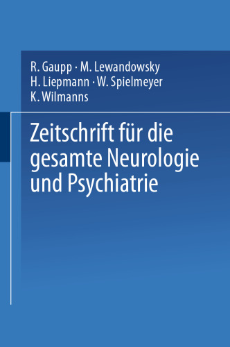 Zeitschrift für die gesamte Neurologie und Psychiatrie: Originalien