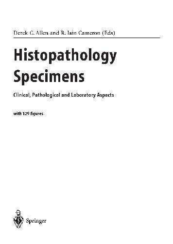 Histopathology Specimens Clinical Pathological and Laboratory Aspects