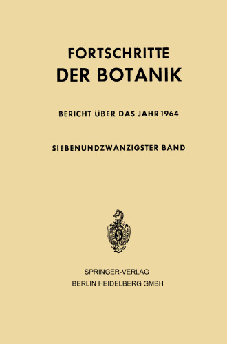 Fortschritte der Botanik: Siebenundzwanzigster Band