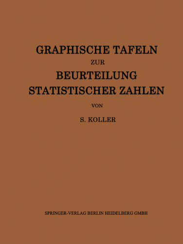 Graphische Tafeln zur Beurteilung Statistischer Zahlen