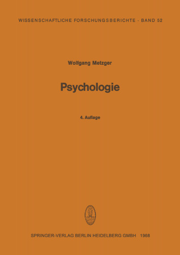 Psychologie: Die Entwicklung ihrer Grundannahmen seit der Einführung des Experiments