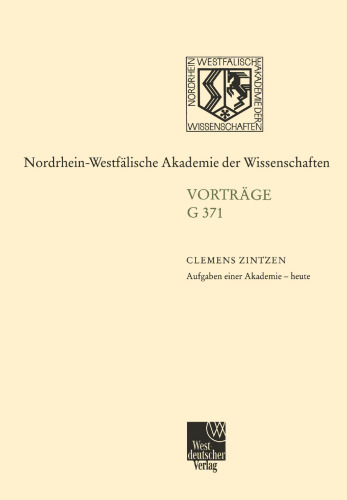 Aufgaben einer Akademie — heute: Jahresfeier am 17. Mai 2000 in Düsseldorf
