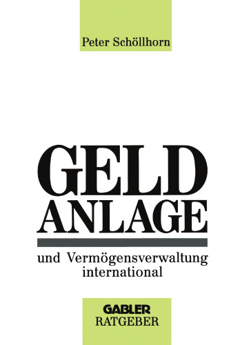 Geldanlage und Vermögensverwaltung international