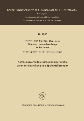 Korrosionsverhalten rostbeständiger Stähle unter der Einwirkung von Spülmittellösungen