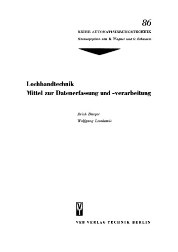 Lochbandtechnik Mittel zur Datenerfassung und -verarbeitung