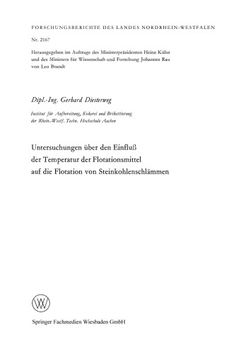 Untersuchungen über den Einfluß der Temperatur der Flotationsmittel auf die Flotation von Steinkohlenschlämmen