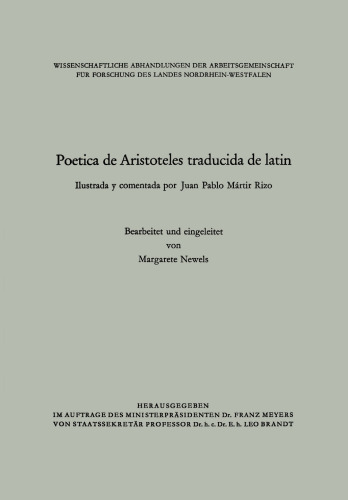 Poetica de Aristoteles traducida de latin: Ilustrada y comentada por Juan Pablo Martir Rizo
