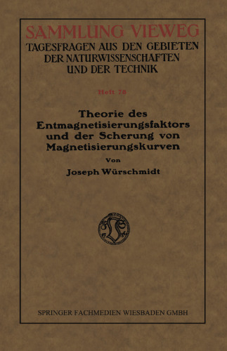 Theorie des Entmagnetisierungsfaktors und der Scherung von Magnetisierungskurven