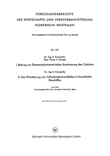 I. Beitrag zur flammenphotometrischen Bestimmung des Calciums. II. Die Wanderung von Schlackenbestandteilen in feuerfesten Baustoffen