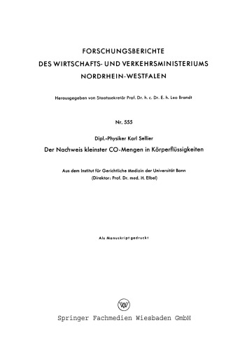 Der Nachweis kleinster CO-Mengen in Körperflüssigkeiten