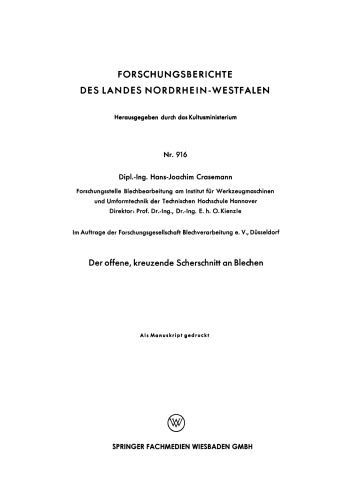 Der offene, kreuzende Scherschnitt an Blechen