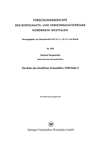 Die Bahn des künstlichen Erdsatelliten 1958 Delta 2