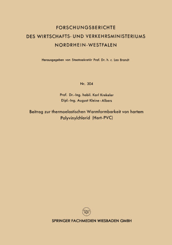 Beitrag zur thermoelastischen Warmformbarkeit von hartem Polyvinylchlorid (Hart-PVC)