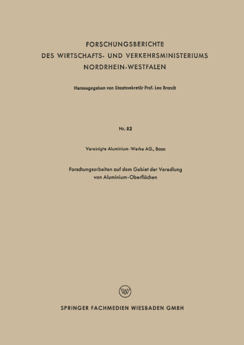 Forschungsarbeiten auf dem Gebiet der Veredlung von Aluminium-Oberflächen