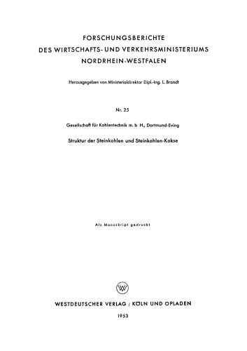 Struktur der Steinkohlen und Steinkohlen-Kokse