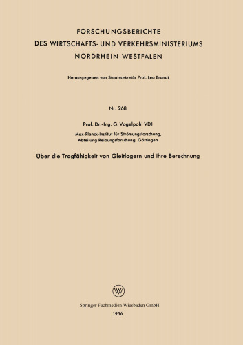 Über die Tragfähigkeit von Gleitlagern und ihre Berechnung