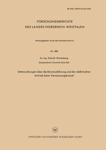 Untersuchungen über die Stromzuführung und den elektrischen Antrieb beim Vermessungskreisel