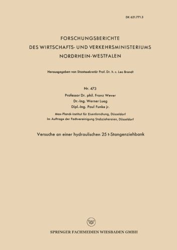 Versuche an einer hydraulischen 25 t-Stangenziehbank