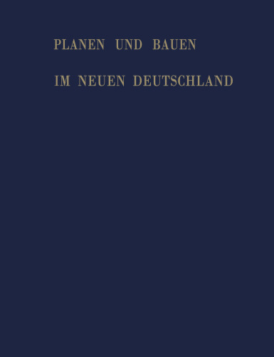 Planen und Bauen im neuen Deutschland