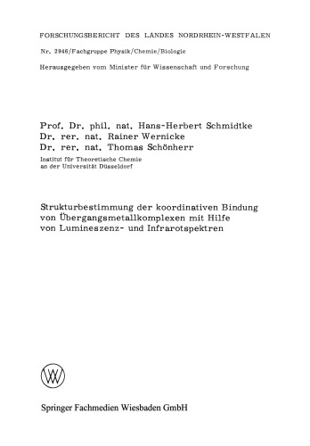 Strukturbestimmung der koordinativen Bindung von Übergangsmetallkomplexen mit Hilfe von Lumineszenz- und Infrarotspektren