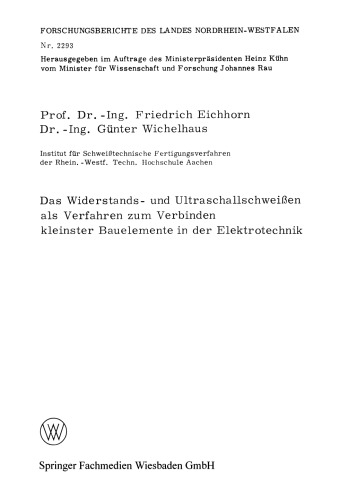 Das Widerstands- und Ultraschallschweißen als Verfahren zum Verbinden kleinster Bauelemente in der Elektrotechnik