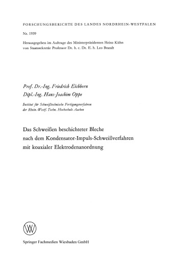 Das Schweißen beschichteter Bleche nach dem Kondensator-Impuls-Schweißverfahren mit koaxialer Elektrodenanordnung