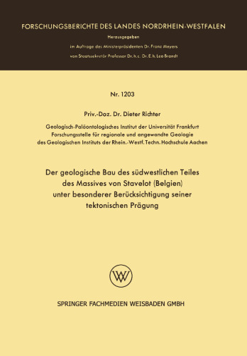 Der geologische Bau des südwestlichen Teiles des Massives von Stavelot (Belgien) unter besonderer Berücksichtigung seiner tektonischen Prägung