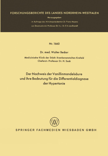 Der Nachweis der Vanillinmandelsäure und ihre Bedeutung für die Differentialdiagnose der Hypertonie