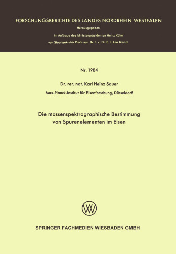 Die massenspektrographische Bestimmung von Spurenelementen im Eisen