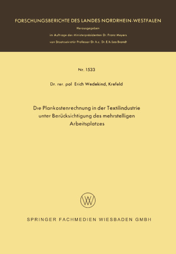 Die Plankostenrechnung in der Textilindustrie unter Berücksichtigung des mehrstelligen Arbeitsplatzes