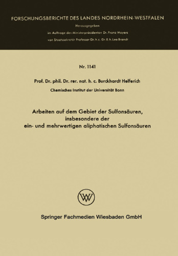 Arbeiten auf dem Gebiet der Sulfonsäuren, insbesondere der ein- und mehrwertigen aliphatischen Sulfonsäuren