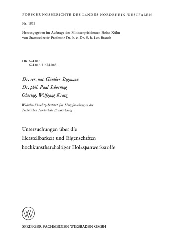 Untersuchungen über die Herstellbarkeit und Eigenschaften hochkunstharzhaltiger Holzspanwerkstoffe