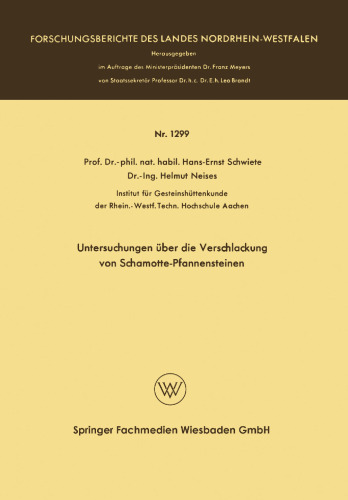 Untersuchungen über die Verschlackung von Schamotte-Pfannensteinen