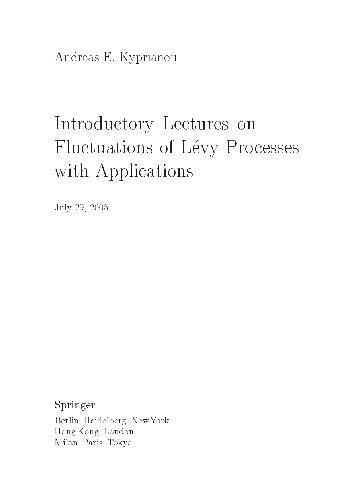 Introductory Lectures On Fluctuations Of Levy Processes With Applications