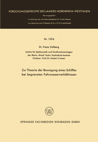 Zur Theorie der Bewegung eines Schiffes bei begrenzten Fahrwasserverhältnissen