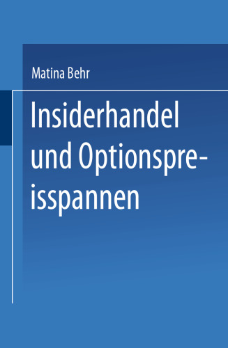 Insiderhandel und Optionspreisspannen: Einordnung und empirische Untersuchung