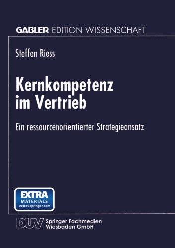 Kernkompetenz im Vertrieb: Ein ressourcenorientierter Strategieansatz