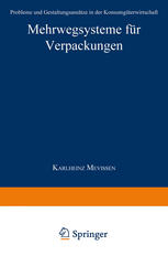Mehrwegsysteme für Verpackungen: Probleme und Gestaltungsansätze in der Konsumgüterwirtschaft