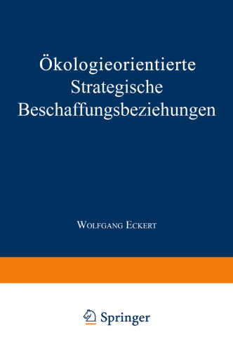 Ökologieorientierte Strategische Beschaffungsbeziehungen