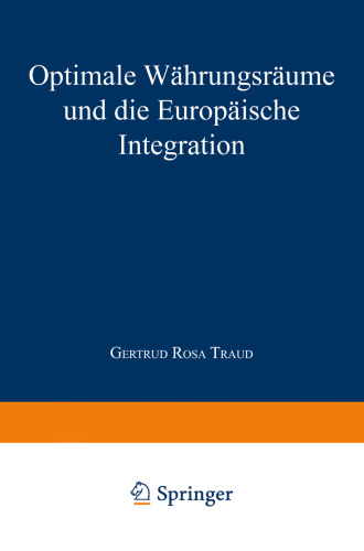 Optimale Währungsräume und die europäische Integration