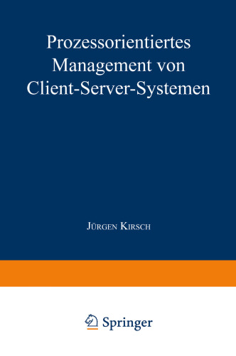 Prozessorientiertes Management von Client-Server-Systemen