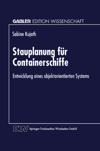 Stauplanung für Containerschiffe: Entwicklung eines objektorientierten Systems